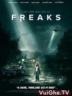 Kỳ Quái - Freaks 2018 (2018)
