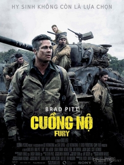 Cuồng Nộ Full HD VietSub + Thuyết Minh - Fury (2014)