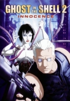 Ghost In The Shell 2: Innocence - Ghost In The Shell 2: Innocence (2004)