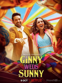 Ginny Và Sunny, Cô Dâu Chú Rể - Ginny Weds Sunny (2020)