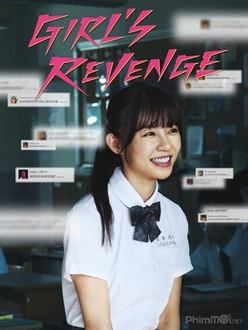 Sự Trả Thù Của Thiếu Nữ Full HD VietSub - Girl*s Revenge (2020)