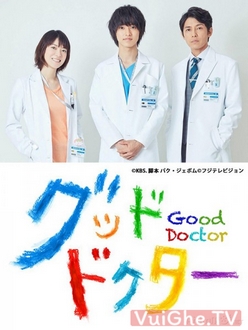 Bác Sĩ Nhân Ái - Good Doctor (2018)