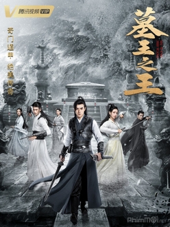 Mộ Vương Chi Vương - Great King of the Grave (2021)