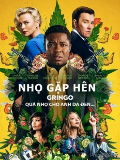 Nhọ Gặp Hên Full HD VietSub + Thuyết Minh - Gringo (2018)