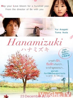 Hoa Thủy Mộc - Hanamizuki (2010)