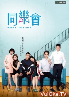 [Phim BL] Đồng Lạc Hội - Happy Together (2015)