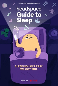 Headspace: Hướng Dẫn Ngủ - Headspace: Guide To Sleep (2021)
