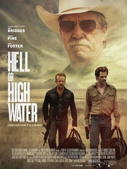 Không Lùi Bước Full HD VietSub - Hell or High Water (2016)