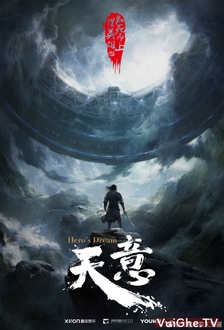 Thiên Ý: Tần Thiên Bảo Giám - Hero*s Dream (2018)