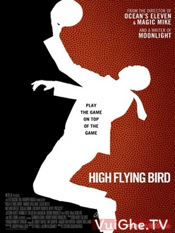 Siêu Sao Bóng Rổ Full HD VietSub - High Flying Bird (2019)