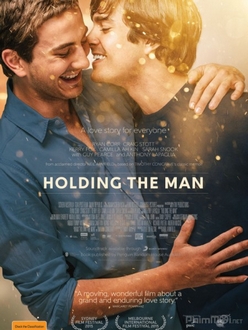 [Phim BL] Ôm Chặt Lấy Anh - Holding the Man (2016)