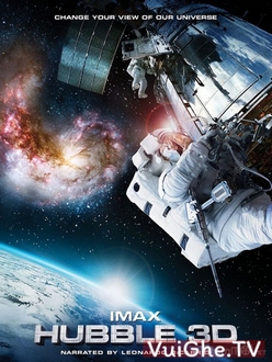 Không Gian Bí Ẩn Full HD Thuyết Minh - Hubble 3D (2010)