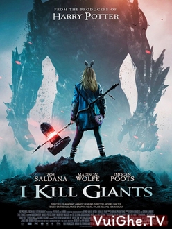 Đại Chiến Người Khổng Lồ Full HD VietSub + Thuyết Minh - I Kill Giants (2018)