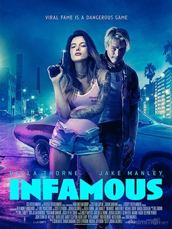 Nổi Loạn - Infamous (2020)