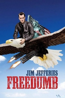 Jim Jefferies: Tự Do - Jim Jefferies: Freedumb (2016)