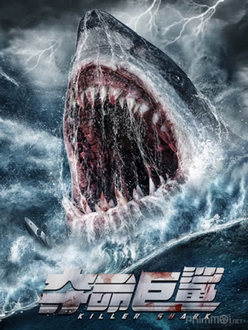 Sát Thủ Cá Mập - Killer Shark (2021)