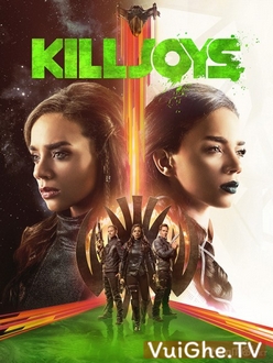 Đội Săn Tiền Thưởng (Phần 5) - Killjoys (Season 5) (2019)