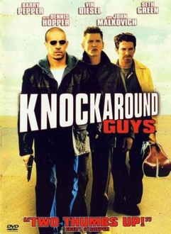 Những Kẻ Gây Rối Full HD VietSub - Knockaround Guys (2001)