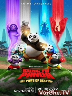 Kung Fu Gấu Trúc: Môn Võ Bí Truyền (Phần 1) - Kung Fu Panda: The Paws of Destiny (2018)