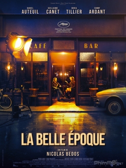 Quãng Đời Tươi Đẹp - La Belle Époque (2019)