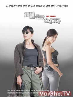 Cô Gái Bá Đạo Full HD VietSub - Lady Furious (2012)