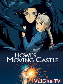 Lâu Đài Di Động Của Howl - Hauru No Ugoku Shiro, Howls Moving Castle (2004)