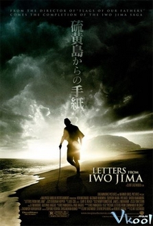 Bức Thư Từ Iwo Jima - Letters From Iwo Jima (2006)