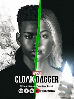 Cloak và Dagger (Phần 2) - Marvel*s Cloak & Dagger (Season 2) (2018)