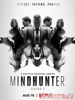 Kẻ Săn Suy Nghĩ (Phần 2) - Mindhunter (Season 2) (2019)