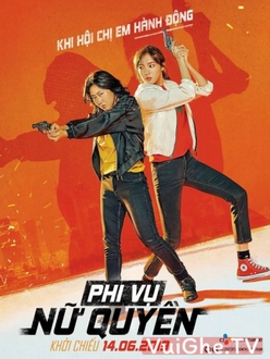 Phi Vụ Nữ Quyền - Miss & Mrs. Cops (2019)