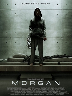 Người nhân tạo - Morgan (2016)