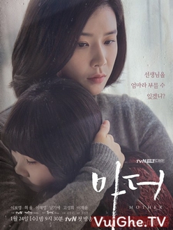Người Mẹ - Mother Drama (2018)