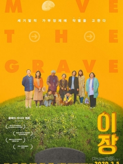 Dời Mộ Cha Full HD VietSub - Move the Grave (2019)