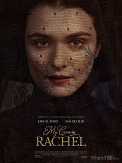 Em họ Rachel - My Cousin Rachel (2017)
