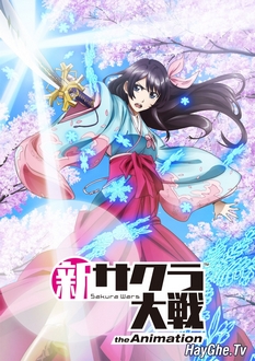 Shin Sakura Taisen The Animation - New Sakura Wars the Animation (Cuộc Chiến Của Sakura) (2020)