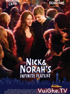 Khúc Nhạc Tình Yêu - Nick and Norah*s Infinite Playlist (2008)