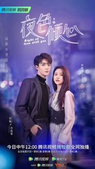 Dạ Sắc Khuynh Tâm - Night of Love With You (2022)