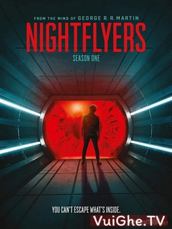 Con Tàu Nightflyers (Phần 1) - Nightflyers (Season 1) (2018)