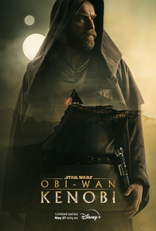Chiến Tranh Giữa Các Vì Sao: Obi-Wan Kenobi (Phần 1) Trọn Bộ Full 6/6 Tập VietSub