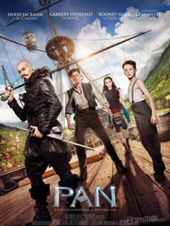 Pan Và Vùng Đất Neverland Full HD VietSub - Pan (2015)