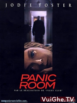Căn Phòng Khủng Khiếp Full HD VietSub - Panic Room (2002)