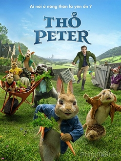 Thỏ Peter Full HD VietSub + Thuyết Minh - Peter Rabbit (2018)