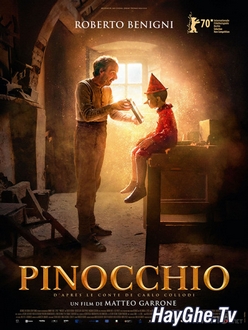 Cậu Bé Pinocchio - Pinocchio (Cậu Bé Người Gỗ) (2019)