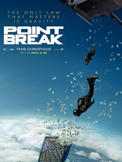 Ranh Giới Chết - Point Break (2015)