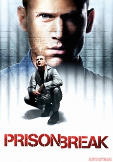Vượt Ngục (Phần 1) - Prison Break (Season 1) (2005)