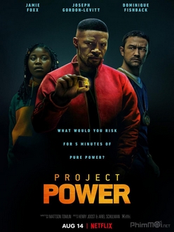 Dự Án Siêu Năng Lực - Project Power (2020)