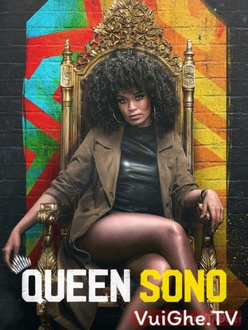 Nữ Hoàng Điệp Viên (Phần 1) - Queen Sono (Season 1) (2020)