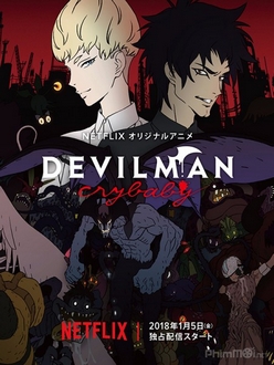 Devilman: Crybaby Trọn Bộ Full 10/10 Tập VietSub