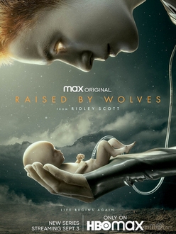 Được Nuôi Bởi Người Sói (Phần 1) - Raised by Wolves (Season 1) (2020)