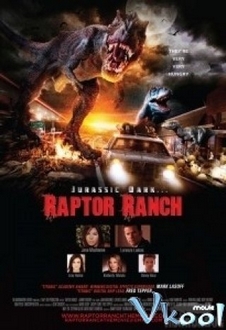 Khủng Long Nổi Loạn Full HD VietSub + Thuyết Minh - Raptor Ranch (2013)